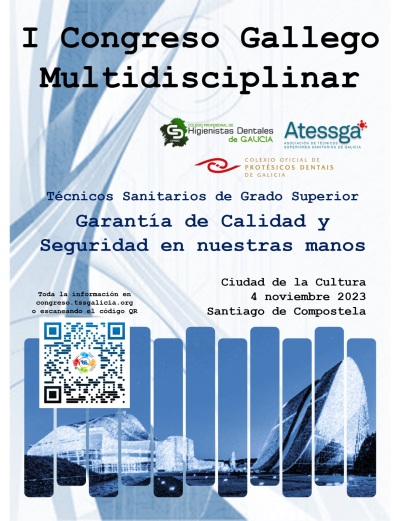 Congreso Gallego Multidisciplinar. Técnicos Sanitarios de Grado Superior